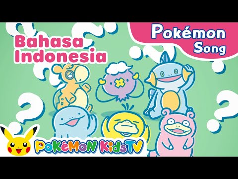 Forgetful Pokémon Song (Indonesian ver.) | Pokémon Song | Original Kids Song | Pokémon Kids TV