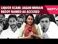 Andhra Liquor Scam: Jagan Reddy Named Kickback Recipient In Andhra Liquor Scam Chargesheet