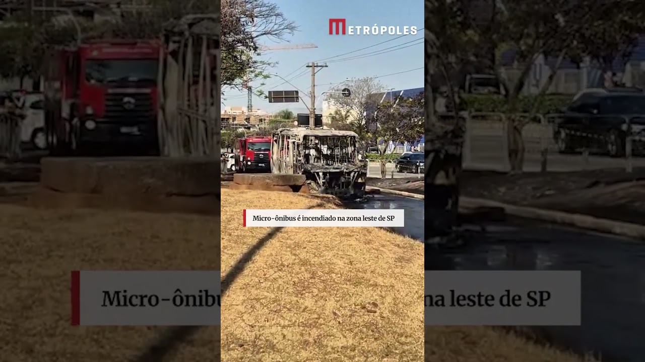 Micro ônibus é incendiado na zona leste de SP