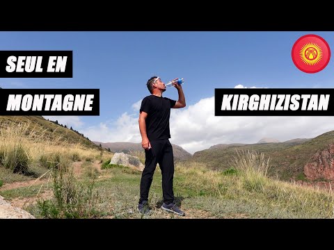 SEUL DANS LES MONTAGNES DU KIRGHIZISTAN ! ...