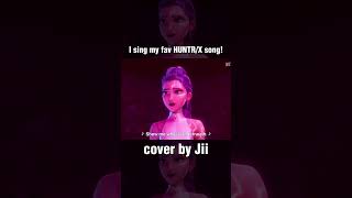 I cover my fav HUNTR/X song! #kpopdemonhunters #huntrix #cover #netfli