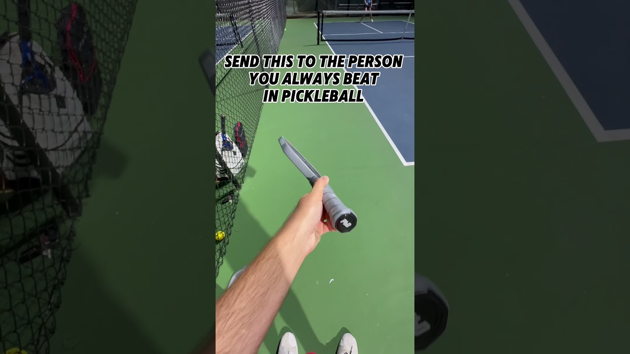 Send This To The Person You Always Beat In Pickleball!