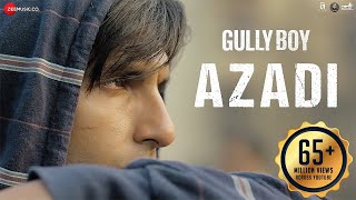Azadi – DIVINE – Gully Boy Video HD