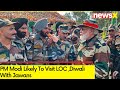 PM Modi Likely To Visit LOC | Diwali With Jawans | NewsX