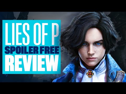 LIES OF P Spoiler Free REVIEW! Lies of P PS5 Gameplay, Bosses, Secrets And More