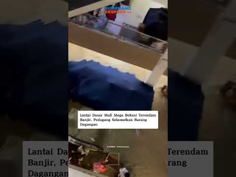 Lantai Dasar Mall Mega Bekasi Terendam Banjir, Pedagang Selamatkan Barang Dagangan