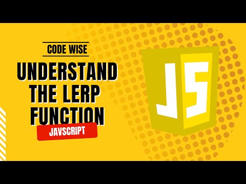 Understanding the Lerp Function in JavaScript: A Beginner's Guide