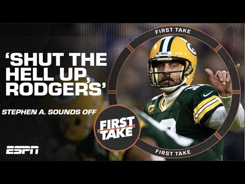 THAT IS SOME BS AARON RODGERS!! - Stephen A. Smith 🤯 | First Take