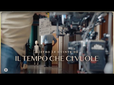 IL TEMPO CHE CI VUOLE di Francesca Comencini - Backstage Short