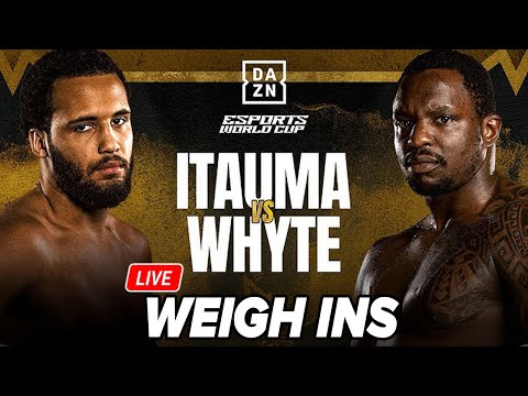 Moses Itauma VS. Dillian Whyte LIVE WEIGH IN | ESPORTS WORLD CUP FIGHT WEEK