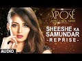 The Xposé: Sheeshe Ka Samundar (Reprise) | Full Audio Song | Himesh Reshammiya