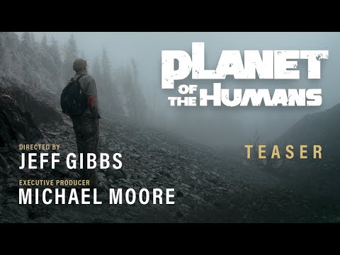 Planet of the Humans'