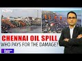 Chennai Oil Spill: Who Is Responsible? | The Southern View