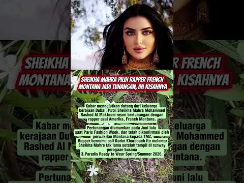 Putri Dubai Sheikha Mahra Pilih Rapper French Montana  #beritaartisterbaru