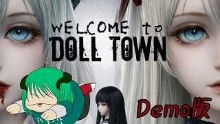 ［Welcome to Doll Town Demo］ 個人Vtuber　ゲーム配信　ホラーゲーム　体験版【STEAM 】