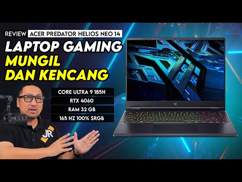 Laptop Gaming Mungil dan Kencang – Review Acer Predator Helios Neo 14