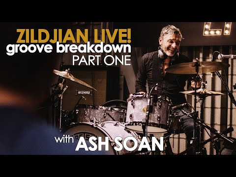 Zildjian LIVE Groove Breakdown with Ash Soan - Part 1