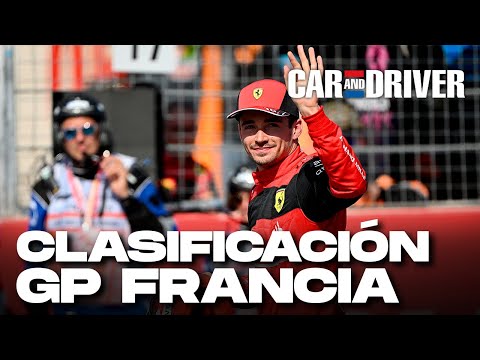 RESUMEN CLASIFICACIÓN GRAN PREMIO FRANCIA 2022 | Leclerc es ayudado por Sainz | Car and Driver F1