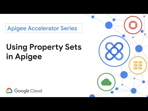 Using property sets in Apigee