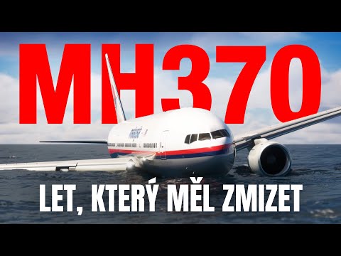 MH370: Let, ktor mal zmizn