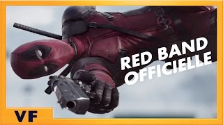 Deadpool :  bande-annonce 2 VF