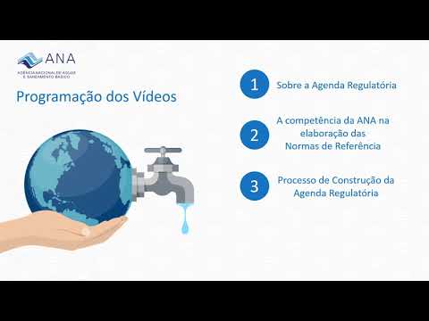 Agenda Regulatória da ANA em Saneamento - Introdução