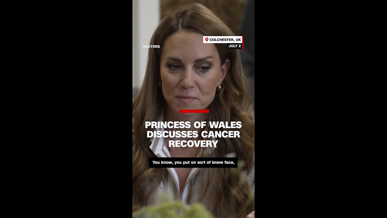 Princess of Wales discusses cancer recovery