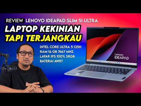 Laptop Core Ultra Terbaru yg Harganya Terjangkau! REVIEW Lenovo IdeaPad Slim 5i Ultra