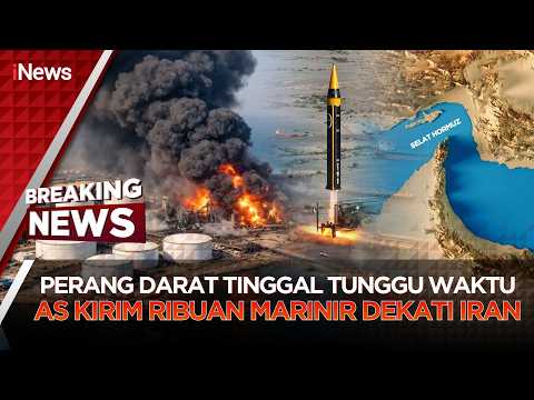 🔴BREAKING NEWS - AS KIRIM RIBUAN MARINIR KE IRAN, SIAP LANCARKAN PERANG DARAT (15/03)