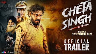 Cheta Singh (2023) Punjabi Movie Trailer Video HD