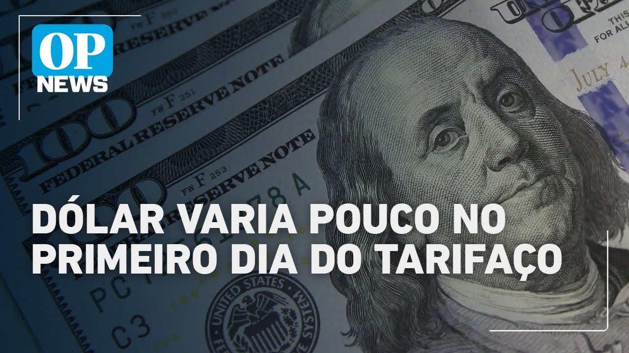 Dólar varia pouco no primeiro dia do tarifaço dos EUA a produtos brasileiros | O POVO News