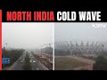 Cold, Fog Across North India May Reduce Soon: Weather Department
