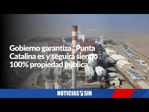 Gobierno garantiza “Punta Catalina es y seguirá siendo 100% propiedad pública”