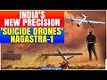 Nagastra-1: Indian Army's High-Precision 'Suicide Drones' for Border Security