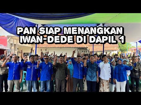 PAN Siap Menangkan Iwan-Dede di Dapil 1