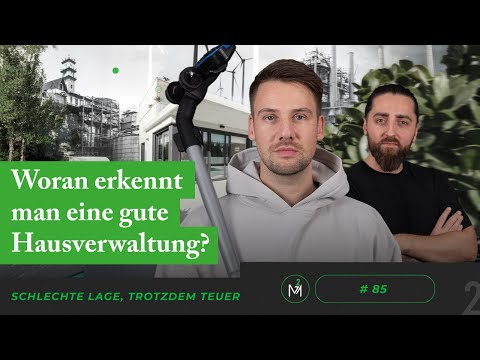 #85 - Woran erkennt man eine gute Hausverwaltung?