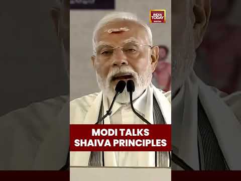 #PMModi Says #Shaiva Principles Can Solve #Globalcrises, Promotes #OneWorldOneFamily Vision