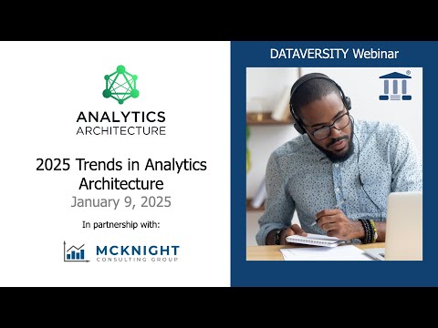 Analytics Architecture:  2025 Trends in Analytic Architecture