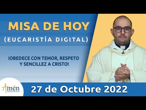 Misa de Hoy Jueves 27 de Octubre 2022 l Eucaristía Digital l Padre Carlos  Yepes l Católica l Dios - Salmo da Bíblia