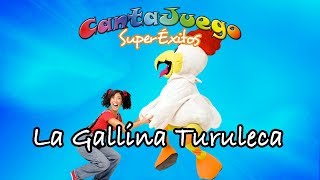 La Gallina Turuleca (Versión 2019)