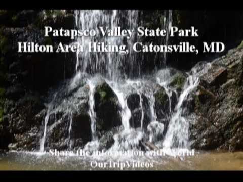 Pictures of Patapsco Valley State Park - Hilton Area Hiking, Catonsville, MD, US