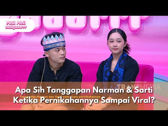 Apa Sih Tanggapan Narman & Sarti Ketika Pernikahannya Sampai Viral? - PAGI PAGI AMBYAR (1/7/25) P4