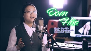Đoan Hứa || Sáng tác : Dương Nhân || Trình Bày : Sr Xoan Nguyễn SDC || Official MV Thánh Ca