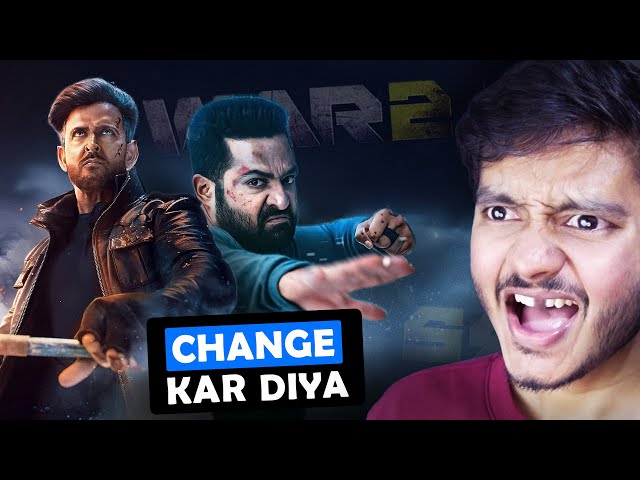 Haa Change kar Diya! 😯 War 2 Trailer Review