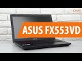 Распаковка ноутбука ASUS FX553VD / Unboxing ASUS FX553VD