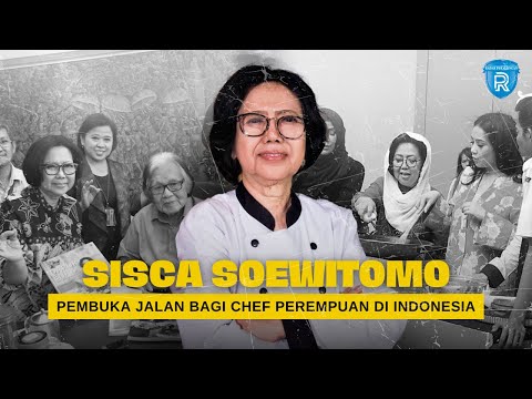 Inspirasi Sisca Soewitomo: Pembuka Jalan bagi Chef Perempuan di Indonesia