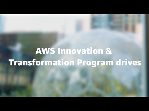 AWS Innovation & Transformation Programs Overview | Amazon Web Services