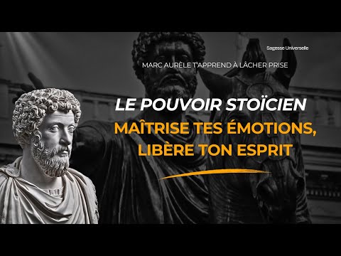 Comment le Stoïcisme T’apprend l’Art du Détachement Émotionnel 🛡️| Marc Aurèle & la Force Intérieure