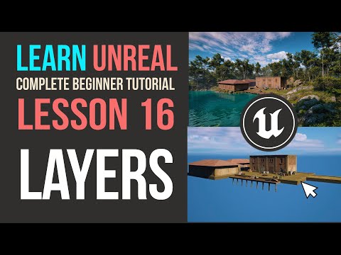 Master the Art of Layer Management in Unreal Engine!