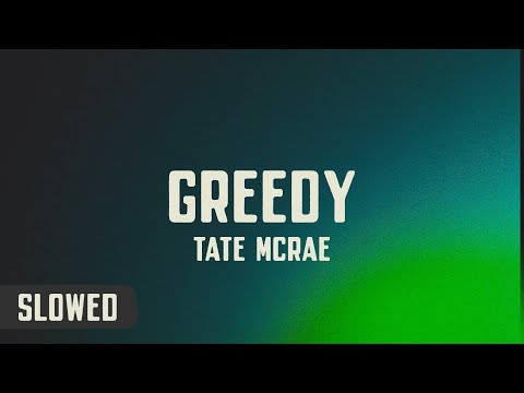 Tate McRae - greedy 🌃 slowed + reverb + lyrics